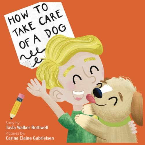 How to Take Care of a Dog