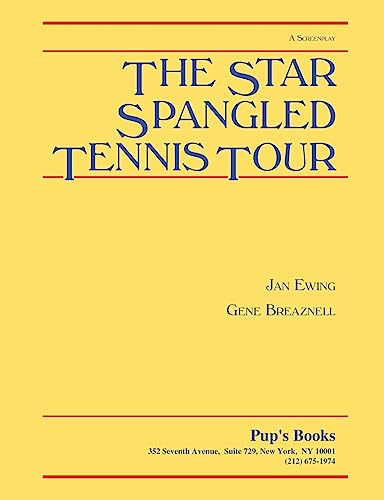 The Star Spangled Tennis Tour 1508904251 Book Cover