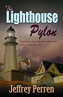 The Lighthouse Pylon 1507647794 Book Cover
