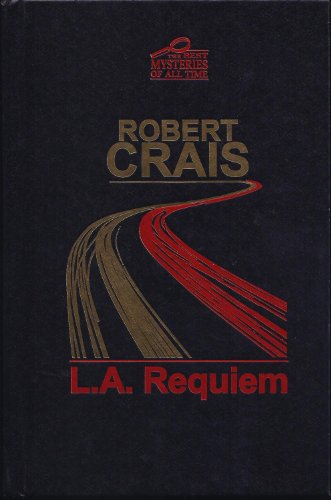 L.A. Requiem (The Best Mysteries of All Time) B003VHUAH2 Book Cover