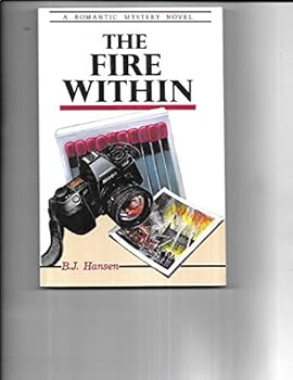 Paperback Fire Within (Romantic Mystery Novel) Book