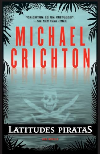 Latitudes piratas (Vintage Espanol) (Spanish Edition)