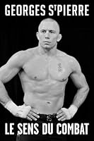 SENS DU COMBAT (LE) (Paperback) 2890774597 Book Cover