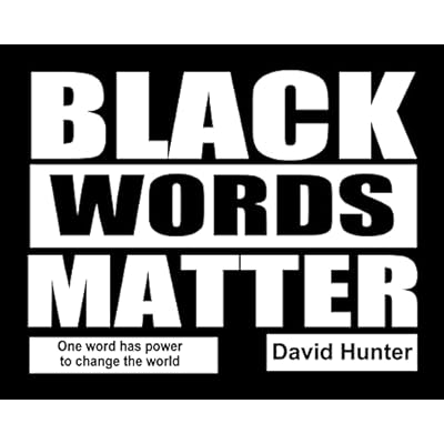 Black Words Matter