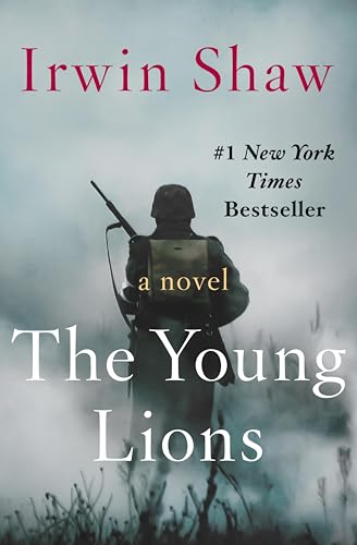 The Young Lions: A Novel (Phoenix Fiction)