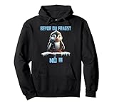 Lustiger Pinguin Spruch | Geschenk Herren & Damen