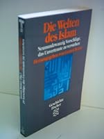 Die Welten des Islam 3596114802 Book Cover