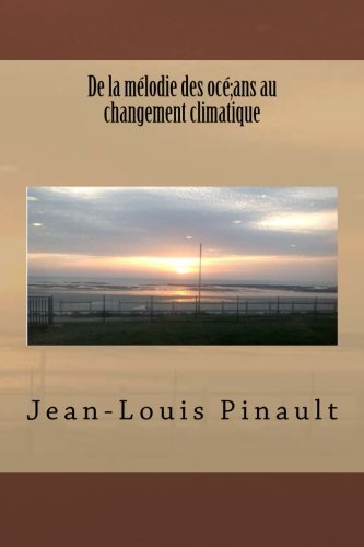 livre De la mélodie des océans au changement climatique: un combat contre l'ostracisme