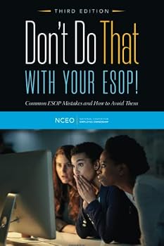 Don't Do That with Your ESOP!, 3rd Ed