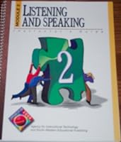Listening and Speaking: Module 2, Instructor's Guide, Southwestern Educational Publishing 0538635703 Book Cover