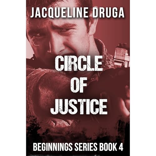 Circle of Justice Audiolibro Por Jacqueline Druga arte de portada
