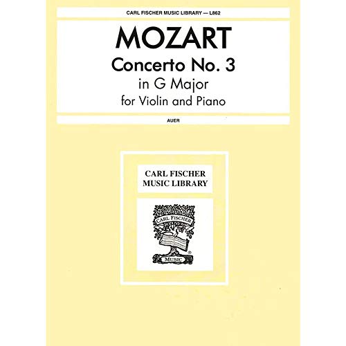 Concerto No. 3 in G Major, K.216, for violin and piano (Auer); Wolfgang Amadeus Mozart