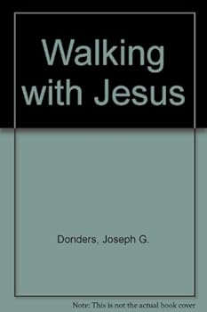 Paperback Walking with Jesus: Daily Lenten Reflections, Actions, and Prayers Book