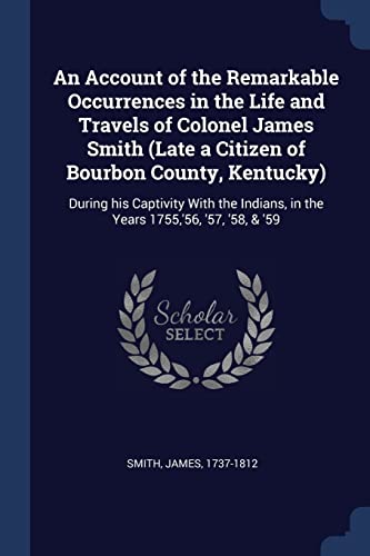 An Account of the Remarkable Occurrences in the
