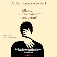 Alkohol du hast mir sehr weh getan Titelbild