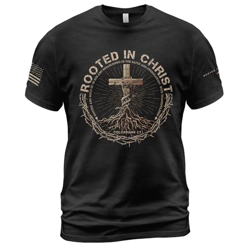 Rooted in Christ Shirt Jesus Tshirt Christian Shirts for Men Cross Shirt Religious Shirts for Men 2 (Black-M)