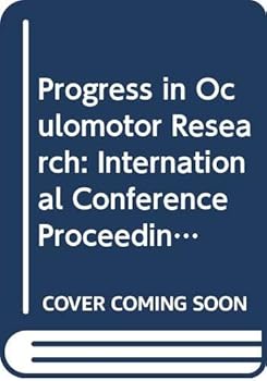 Hardcover Progress Oculomotor Res (Developments in neuroscience) Book