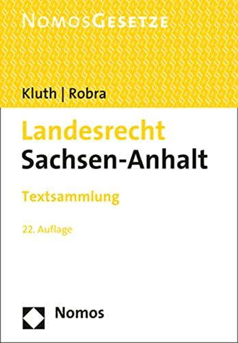 Preisvergleich Produktbild Landesrecht Sachsen-Anhalt: Textsammlung - Rechtsstand: 1. März 2021