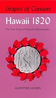 Grapes of Canaan: Hawaii 1820 1881987124 Book Cover
