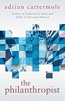 The Philanthropist 149177908X Book Cover