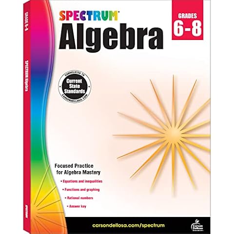 Spectrum Algebra 1 Workbook, Grades 6-8 Math Covering Algebra Equations, Fractions, Inequalities, Graphing, Rational Numbers, Classroom or Homeschool Curriculum (Volume 9) Cover