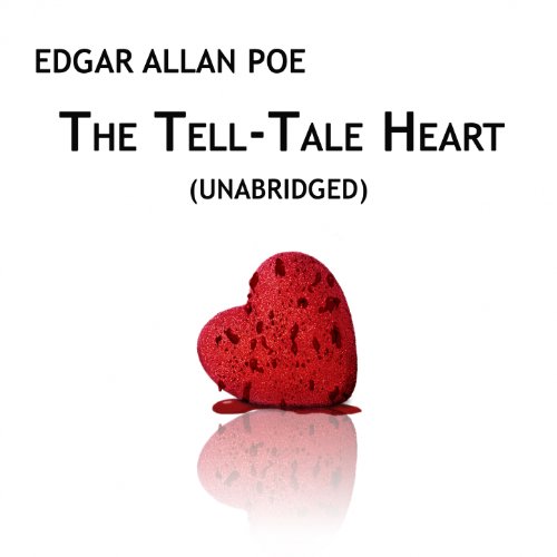 Amazon.com: The Tell-Tale Heart, Unabridged, by Edgar Allan Poe : Don ...