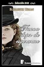 Nunca dejes de esperarme