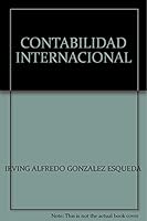 CONTABILIDAD INTERNACIONAL 9701038215 Book Cover