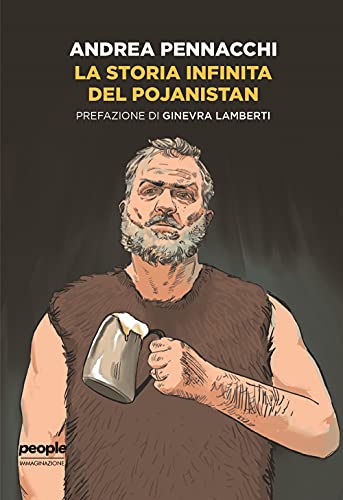 La Storia Infinita Del Pojanistan