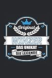  Original Winzer Das Unikat Die Legende: Notizbuch, Geschenk Buch mit 110 linierten Seiten