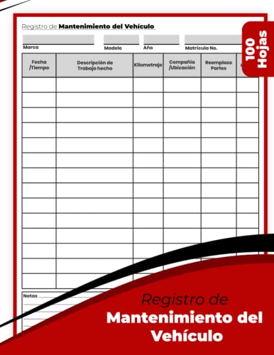 Registro De Mantenimiento De Vehículos: Perfecto Para Uso Personal O De Pequeñas Empresas. 100 Hojas (21.59 x 27.94 cm).