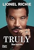 Truly: Mon histoire (version fran�aise)