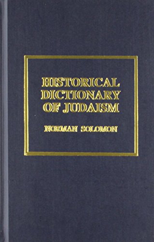 Historical Dictionary of Judaism
