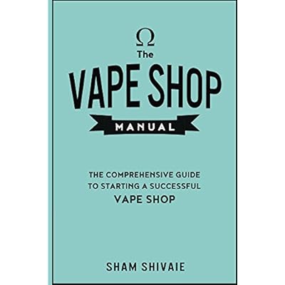 The Vape Shop Manual