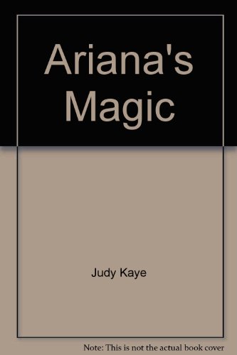 Ariana's Magic (Easyread Print Harlequin Romance) 0373154534 Book Cover