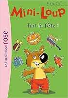 Mini-Loup fait la fête 2012010954 Book Cover