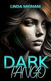  Dark Tango (Liberia 1)