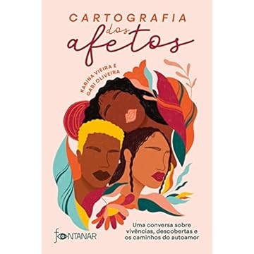 Capa do livro Cartografia dos afetos: Uma conversa sobre vivências, descobertas e os caminhos do autoamor