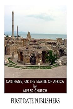 Paperback Carthage, or the Empire of Africa Book