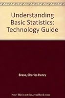 Understanding Basic Statistics Brief Technology Guide, Second Edition 061806088X Book Cover