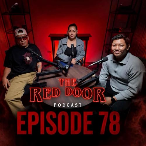 Episode 78 - KAPE AT KATATAKUTAN x THE RED DOOR PODCAST | KUWENTUHAN ABOUT HORROR #pinoy #horror #podcast