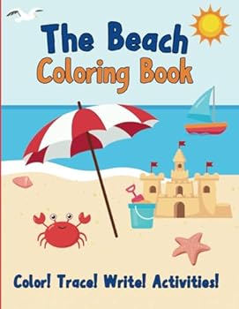 Paperback The Beach Coloring Book Color! Trace! Write! Activities! Book
