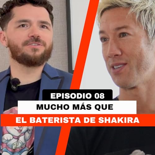 Ep. 8 – Brendan Buckley: Mucho más que el baterista de Shakira Podcast Por  arte de portada