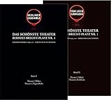  Das schönste Theater. Bertolt-Brecht Platz Nr. 1: Berliner Ensemble, Direktion Claus Peymann 1999-2017. Erinnerungen und Bilanz. Ein Foto- und Materialienband