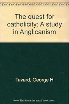 The quest for catholicity: A study in Anglicanism
