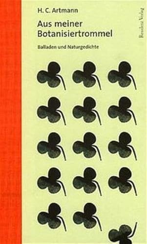 Aus meiner Botanisiertrommel: Balladen und Naturgedichte