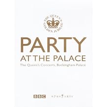 Party at the Palace - The Queens Concerts, Buckingham Palace [DVD]