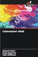 Colorazioni vitali (Italian Edition) 6208803993 Book Cover