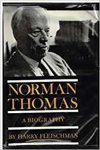 Norman Thomas,: A biography (Norton library) B0007ERYWQ Book Cover