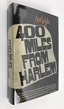Hardcover 400 Miles From Harlem: Courts, Crime, and Correction [Unknown] Book